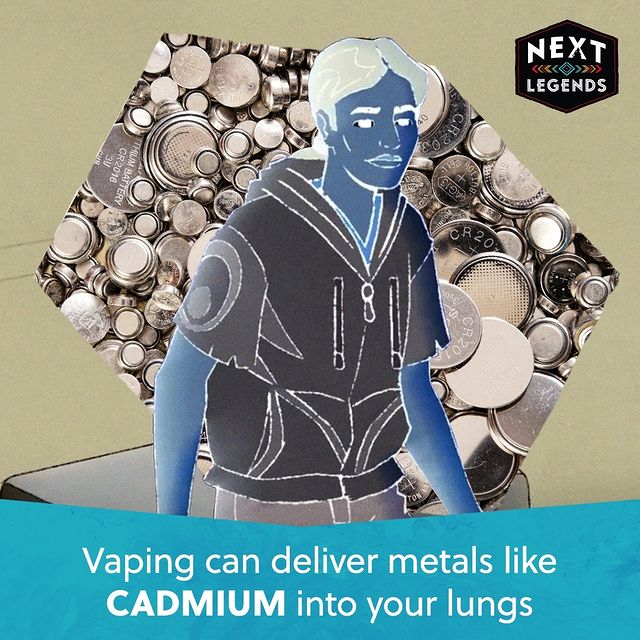 Vaping may expose you to cadmium, the metal used to power batteries. Don’t be fooled by vapes..