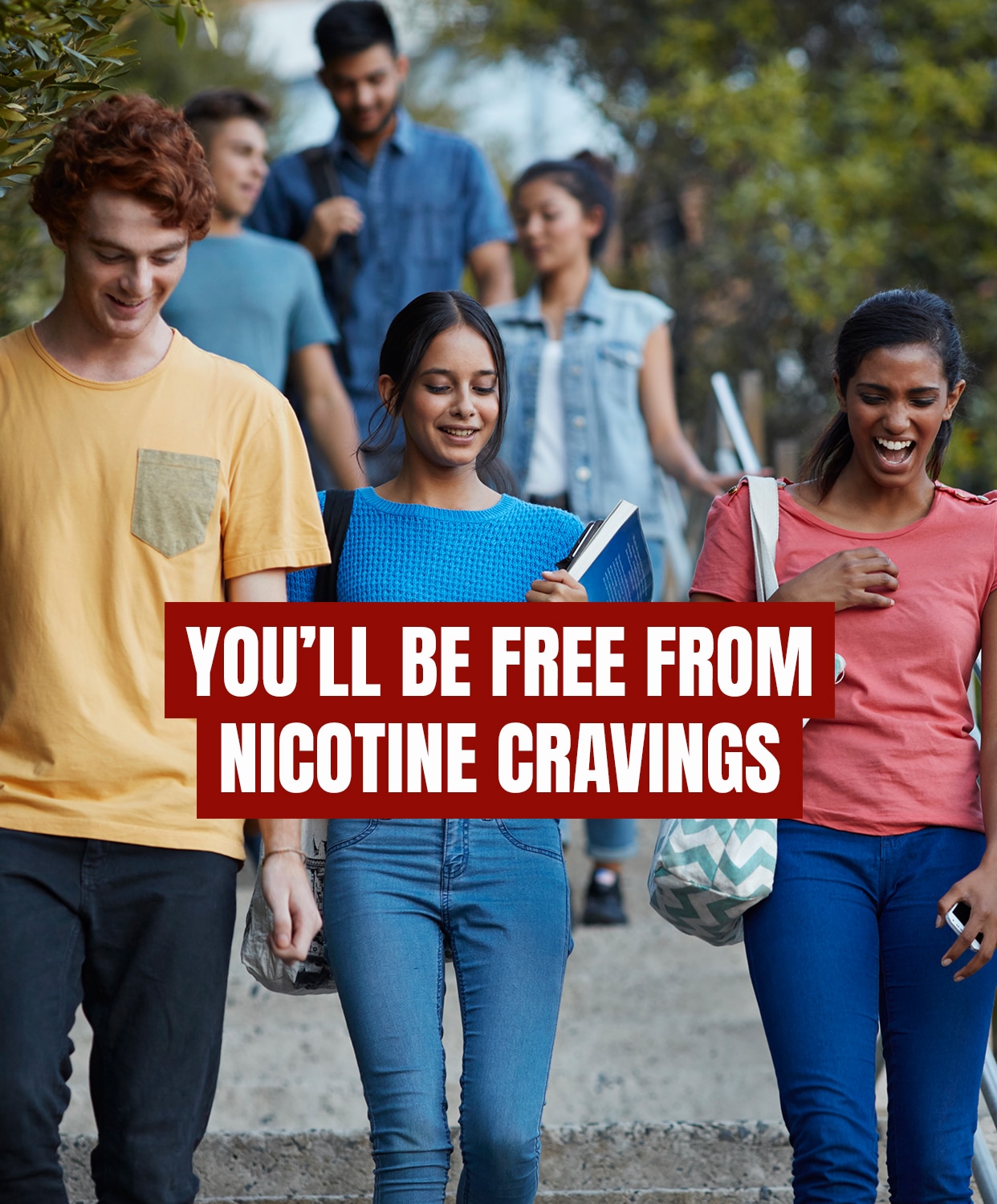 You'll be free from Nicotine Cravings