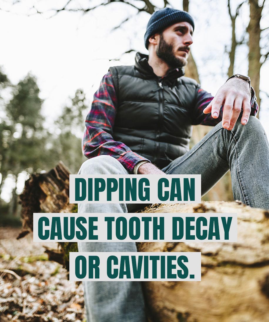 Dipping can cause tooth decay or cavities