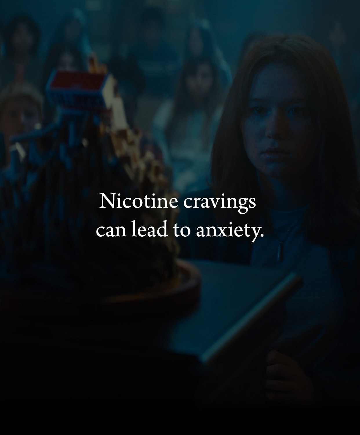 Nicotine cravings can lead to anxiety.