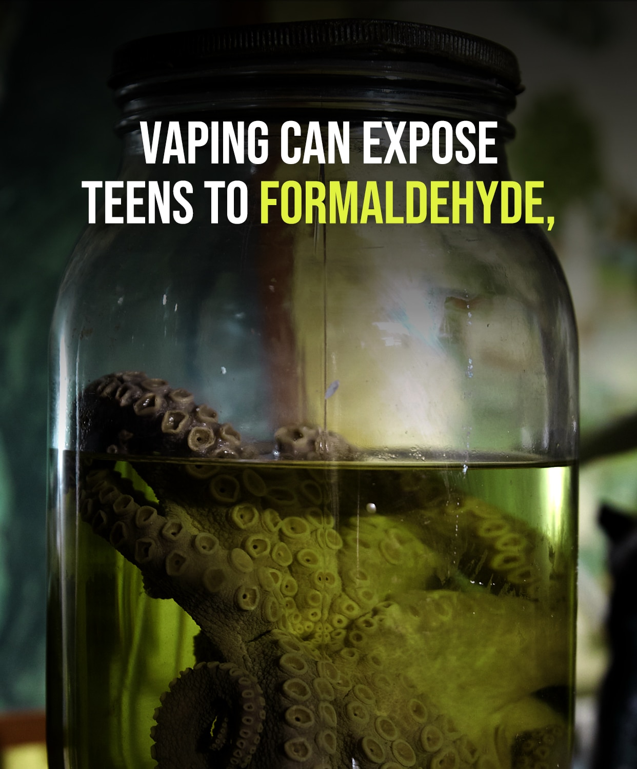 Vaping can expose teens to formaldehyde